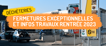 Réouverture après rénovation de la déchèterie de Triel-sur-Seine et fermeture définitive de la déchèterie Azalys