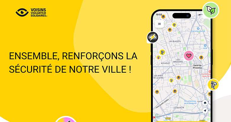 Voisins Vigilants et Solidaires, pour davantage de sécurité et de lien social